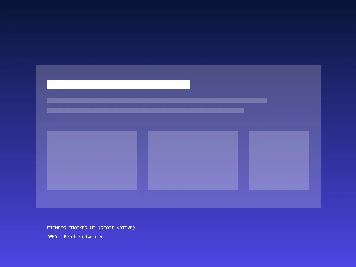 Fitness Tracker UI (React Native)